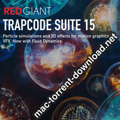 Red Giant Trapcode Suite 15.1.5