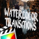 Ryan Nangle - Watercolor Transitions for Final Cut Pro